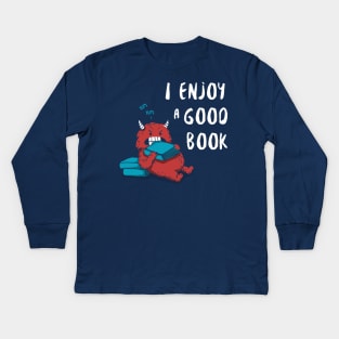 I Enjoy a Good Book Kids Long Sleeve T-Shirt